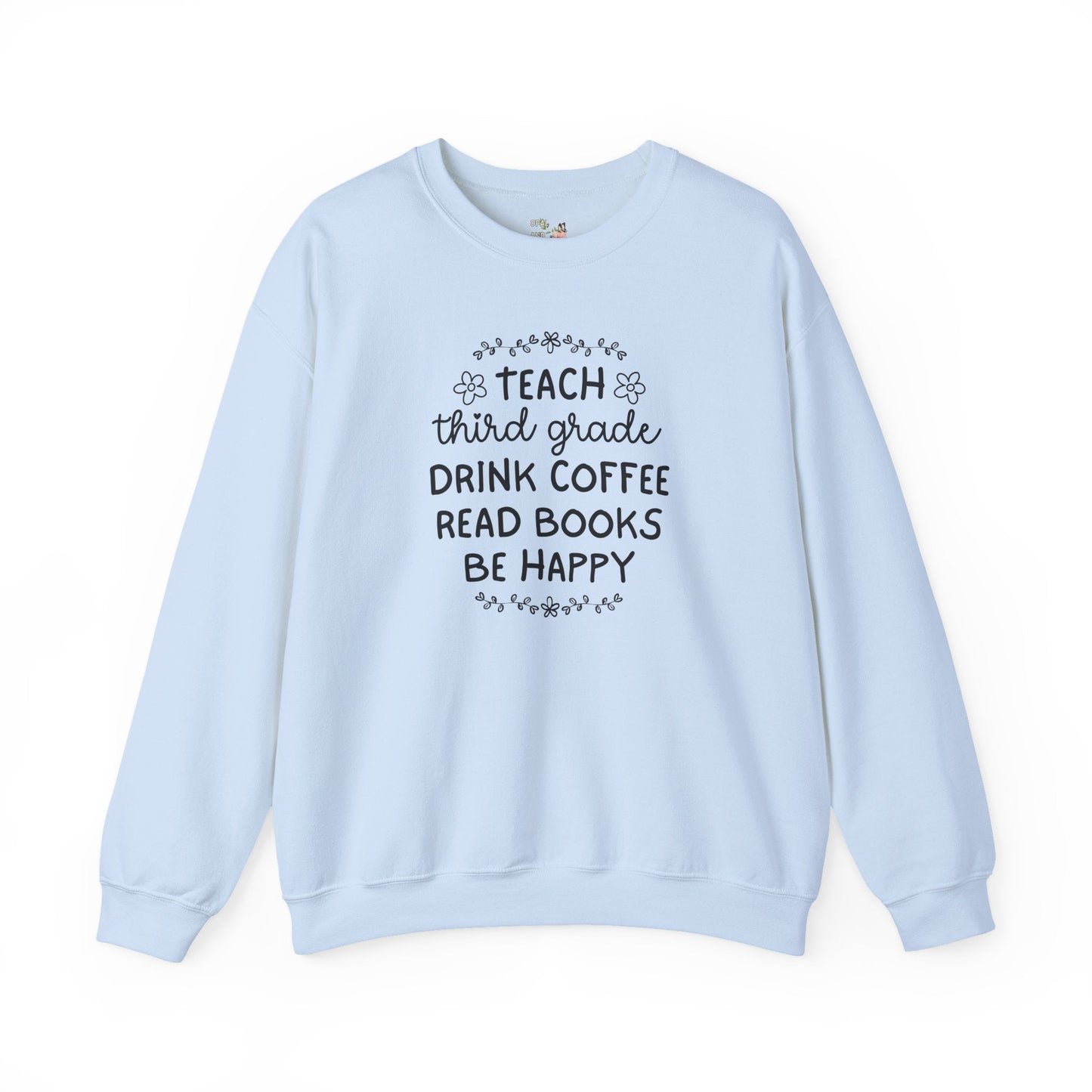 Third Grade Teacher Sweatshirt with Flowers