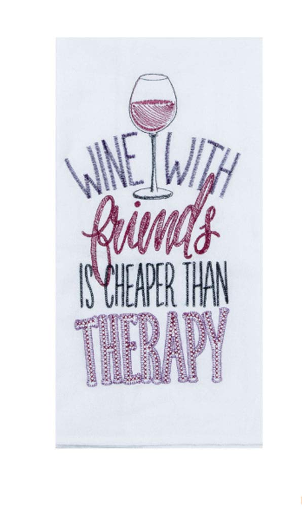 Wine with friends is cheaper than therapy kitchen towel