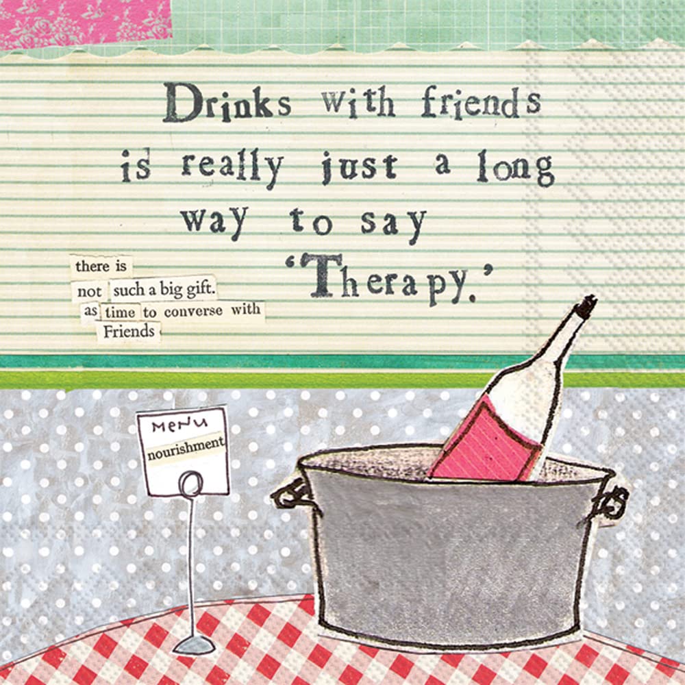 Drinks with friends is really just a long way to say Therapy Cocktail Napkins